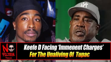 Keefe D Facing ‘Immenent Charges’ For The Unaliving Of Tupac