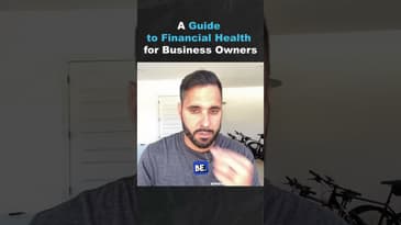 A Guide to Financial Health for Business Owners (Part 1)