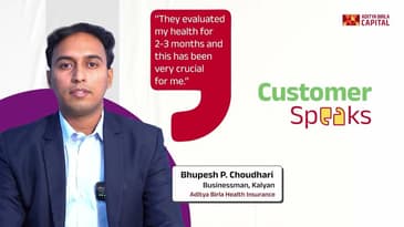 Customer Speaks | Mr. Bhupesh Choudhari - Aditya Birla Health Insurance
