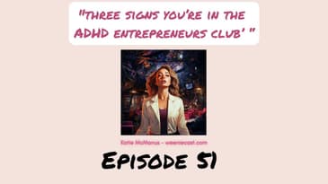 Are you in the ADHD entrepreneurs club? Find out this weekend!