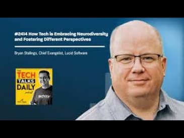 2414: How Tech is Embracing Neurodiversity and Fostering Different Perspectives