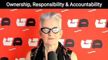 Ownership, Responsibility and Accountability