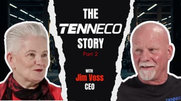 Jim Voss on Building a Culture That Wins (The Tenneco Way, Part 2)