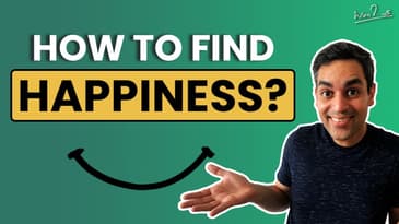 Finding Happiness in Life | Ankur Warikoo Hindi Video | Life Advice
