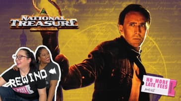 National Treasure: A Millennial Rewatch