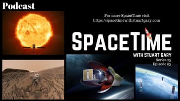 Solar Orbiter's Treasure Trove of Data | SpaceTime S25E03 | Astronomy & Space Science Podcast