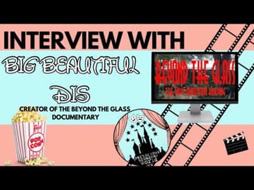 Part of your Broadway World Podcast(S2 EP9)|beyond the glass: the WDW animation building documentary