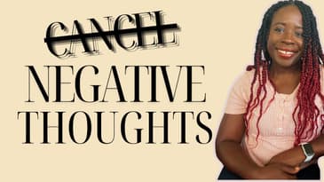 how to stop your negative thoughts | mental health awareness
