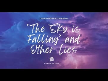 The Sky is Falling and Other Lies [2025 Re-Post]