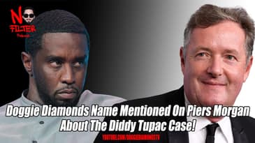Doggie Diamonds Name Mentioned On Piers Morgan About The Diddy Tupac Case!