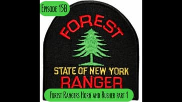 Episode 158 - Rangers Rusher and Horn Part 1 - SAR Missions