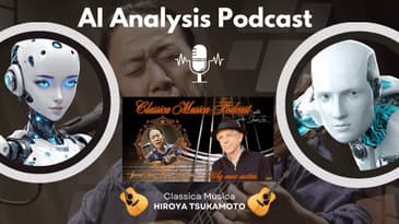 AI Analysis Podcast: Guitarist Hiroya Tsukamoto from Classica Musica