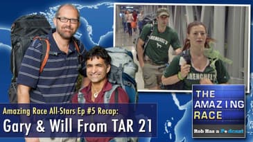 Amazing Race All-Stars Episode 5 Recap: Gary & Will from TAR 21 Interview