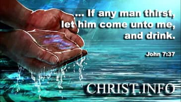 John 7:37 Jesus Christ Is The Living Water - Christian Video Scripture Music