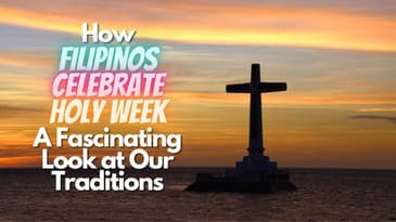 Bisaya Podcast: How Filipinos Observe Holy Week