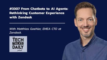3307: From Chatbots to AI Agents: Rethinking Customer Experience with Zendesk