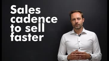 Sales Cadences to sell faster | School of Sales