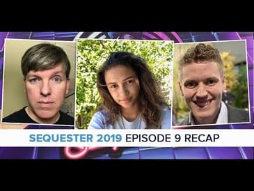 Sequester Season 3 | Episode 9 Recap | Ceejae Gardiner LIVE 9e/6p