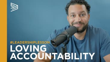 Loving Accountability with Daniel Williams
