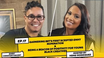 Race Of Your Own S1 Ep 17 Christian Vincent on garnering BET's First Scripted Emmy Nomination