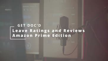 Get Doc'd Podcast - How to leave a rating and written review on Amazon Prime for films