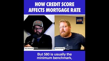 Credit Score and Mortgage Rates?