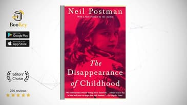The disappearance of childhood Book Summary By Neil Postman How is childhood disapperance