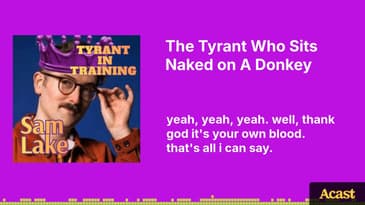 The Tyrant Who Sits Naked on A Donkey | Tyrant In Training