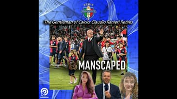 The Gentleman of Calcio: Claudio Ranieri Retires