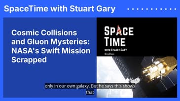 Cosmic Collisions and Gluon Mysteries: NASA's Swift Mission Scrapped