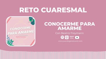 Día 31 | RETO: Más persona y más mujer con Betty Freymann