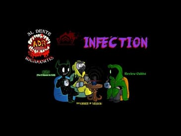 ADR Episode 390: TennoVember - Infection