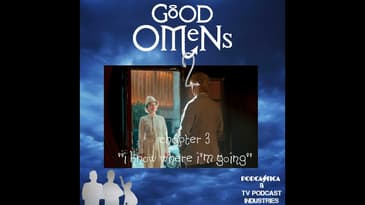 Good Omens 203 I Know Where I'm Going