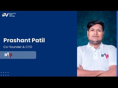Prashant Patil | Co -Founder & CTO of Baas Technology | Journey with IPV