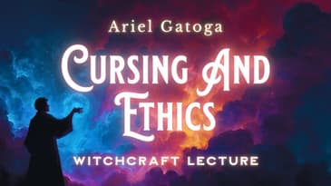 Cursing and Ethics: The Responsibility of Magical Power