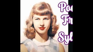 Poetry Birthed from Pain | Sylvia Plath