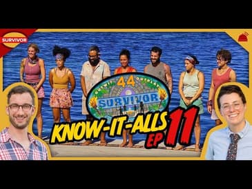 Survivor 44 | Know-It-Alls Ep 11 Recap