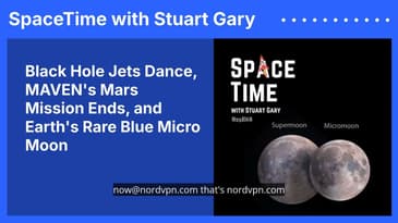 Black Hole Jets Dance, MAVEN's Mars Mission Ends, and Earth's Rare Blue Micro Moon