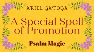 Psalm 75: A Special Spell of Promotion