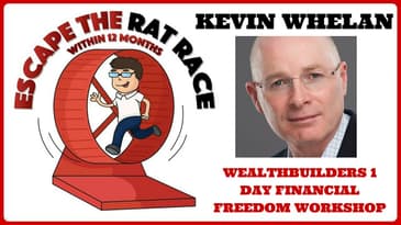 WealthBuilders 1 Day Financial Freedom Workshop - Kevin Whelan