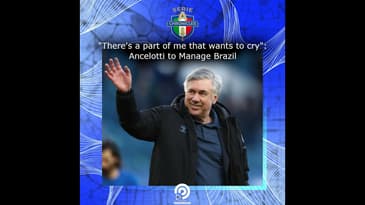 "There's a part of me that wants to cry": Ancelotti to Manage Brazil 😢