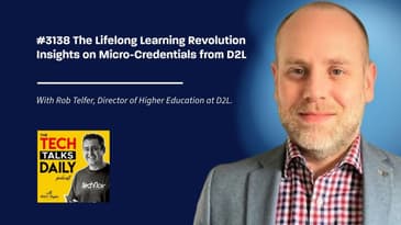 3138: The Lifelong Learning Revolution: Insights on Micro-Credentials from D2L