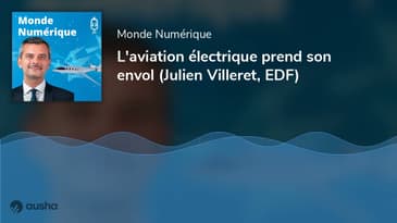 L'aviation électrique prend son envol (Julien Villeret, EDF)