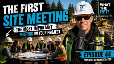 The First Site Meeting: Don’t Start Your Construction Project Without This!