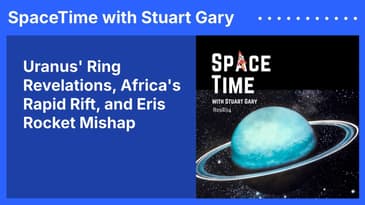 Uranus' Ring Revelations, Africa's Rapid Rift, and Eris Rocket Mishap