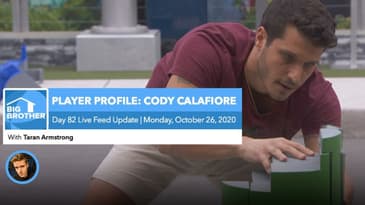 BB22 | Live Feed Update | Player Profile: Cody Calafiore