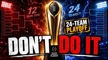 This is Why the SEC MUST Continue Fighting Against a 24-Team Playoff