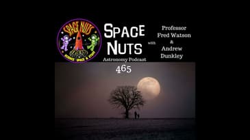 #465: Fred's New Frontier, Artemis Landing Zones & Ryugu's Revealing Secrets