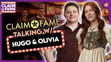 Hugo & Olivia Talk Claim to Fame