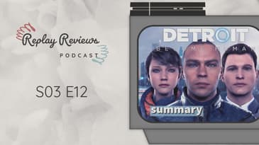S03 E12: We Just Want More CONNOR - Detroit: BH - Summary